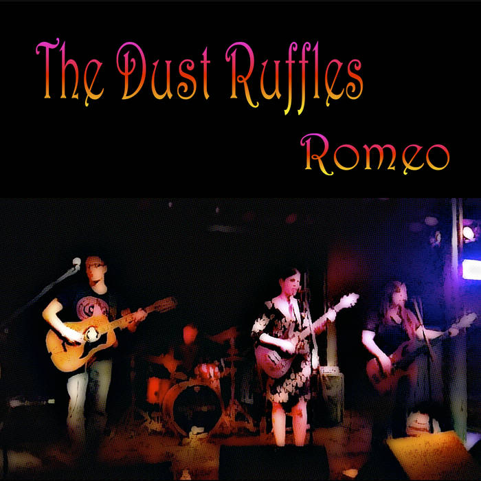 Album cover for the single Romeo by the Dust Ruffles